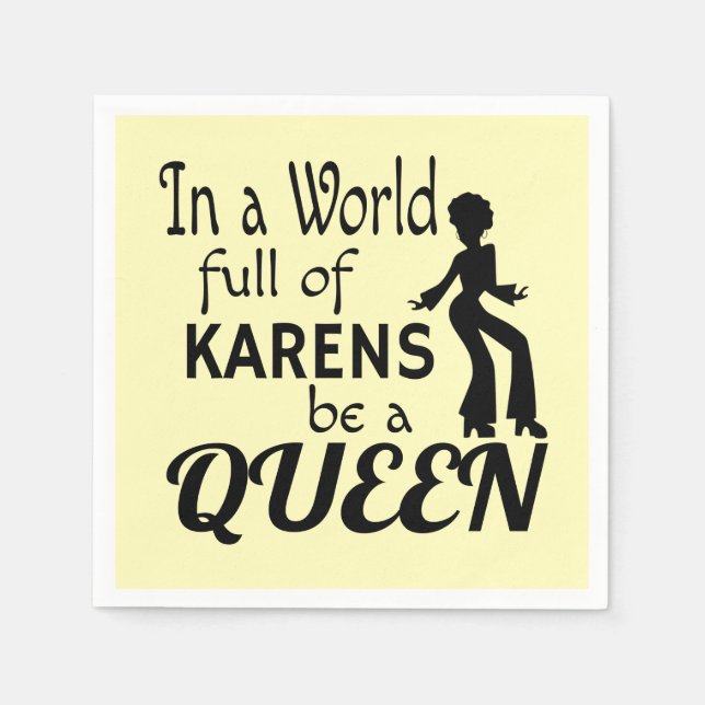 Serviette En Papier Dans un monde KARENS être une REINE (Devant)
