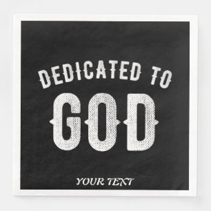 SERVIETTE EN PAPIER DÉDIÉ À DIEU PERSONNALISABLE COOL TEXTE BLANC