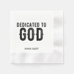 SERVIETTE EN PAPIER DÉDIÉ À DIEU PERSONNALISABLE COOL TEXTE NOIR