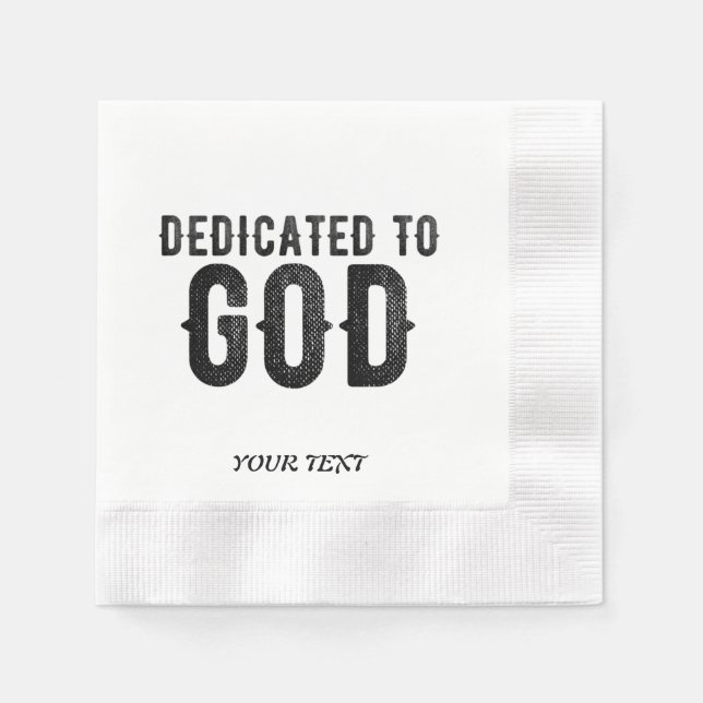SERVIETTE EN PAPIER DÉDIÉ À DIEU PERSONNALISABLE COOL TEXTE NOIR (Devant)
