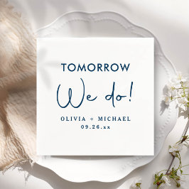 Serviette En Papier Demain Nous Répétons Dîner Serviettes