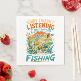 Serviette En Papier Désolé, je pensais à la pêche