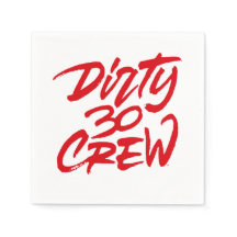 Dirty 30 trente membres d'équipage