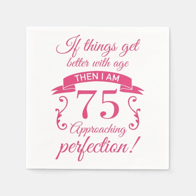 Serviette En Papier Drôle 75e anniversaire 'Perfection' (Devant)