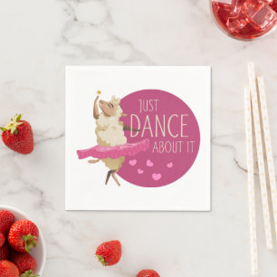 Serviette En Papier Drôle Message - Juste Danse À Propos 1