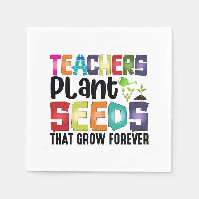 Serviette En Papier Enseignants Graines Plantes Qui Croissent Pour Tou (Devant)
