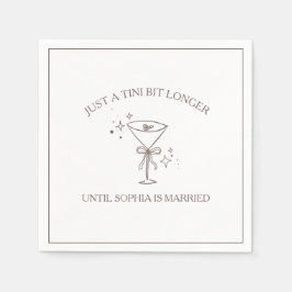 Serviette En Papier Espresso Martini Bachelorette "Tini Bit Longer"