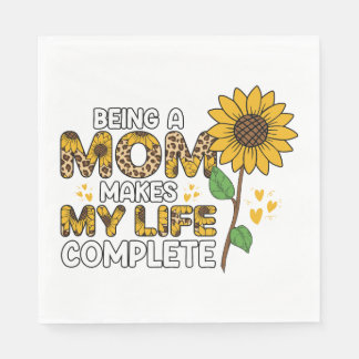 Serviette En Papier Être Une Mère Rend Ma Vie Complète