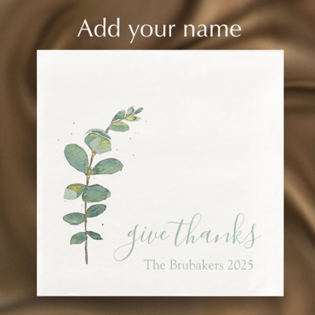Serviette En Papier Eucalyptus Personnalisé Moderne Donner Merci Thank (Personalize this original watercolor greenery Thanksgiving dinner napkin. Give thanks script.)