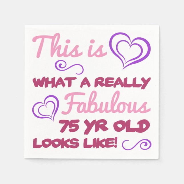 Serviette En Papier Fabuleux 75e anniversaire pour les femmes (Devant)