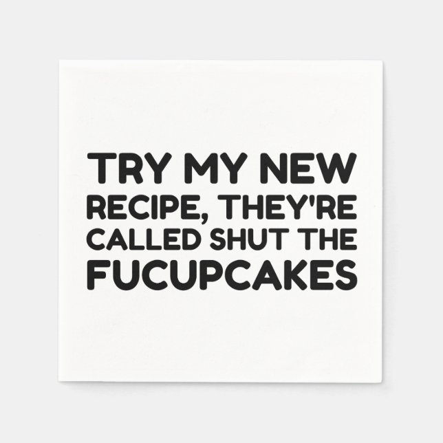 Serviette En Papier Fermer La Citation Drôle Des Fucupcakes (Devant)