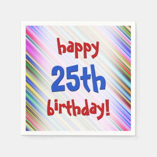 Serviette En Papier Festif, amusant "heureux 25e anniversaire !" Servi