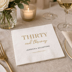 Serviette En Papier Fête d'anniversaire 30 ans Thirty & Thriving