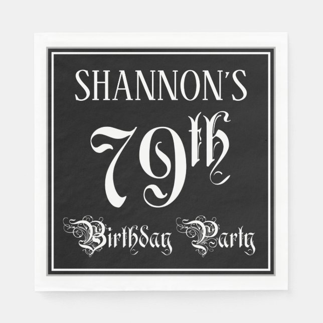Serviette En Papier Fête du 79e anniversaire — Script fantaisie + Nom  (Devant)