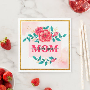 Serviette En Papier Fleurs Aquarelle Élégantes "MAMAN JE T'AIME" Mère