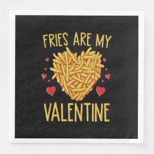 Serviette En Papier Frites Sont Mon Valentin