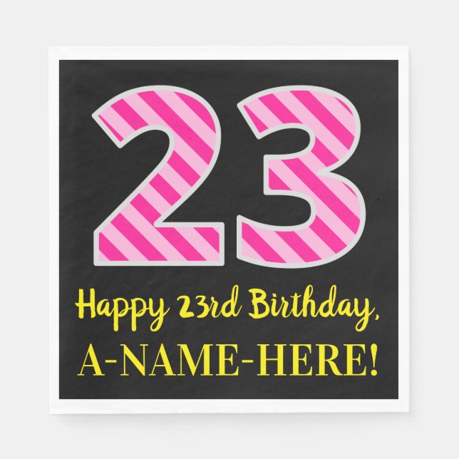 Serviette En Papier Fun Pink Stripes "23"; Joyeux 23ème anniversaire;  (Devant)