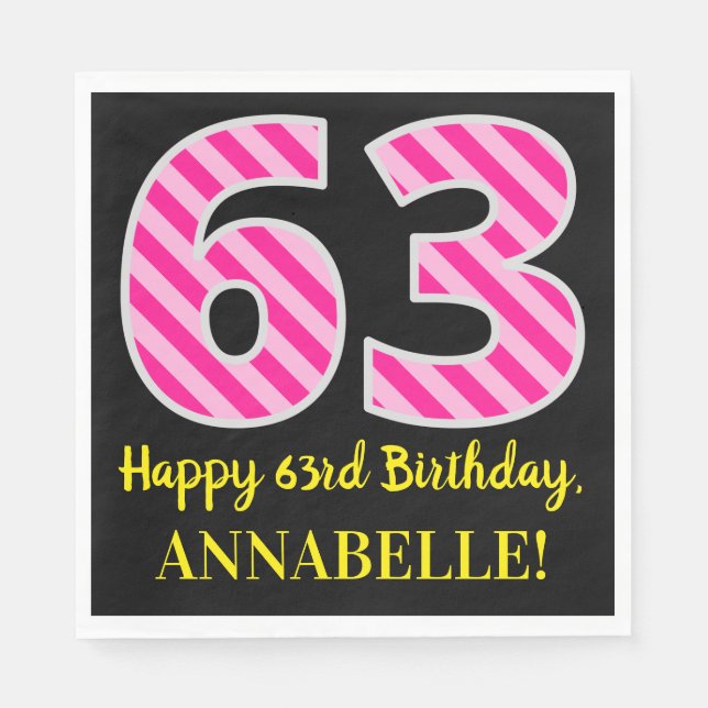 Serviette En Papier Fun Pink Stripes "63"; Joyeux 63ème anniversaire;  (Devant)