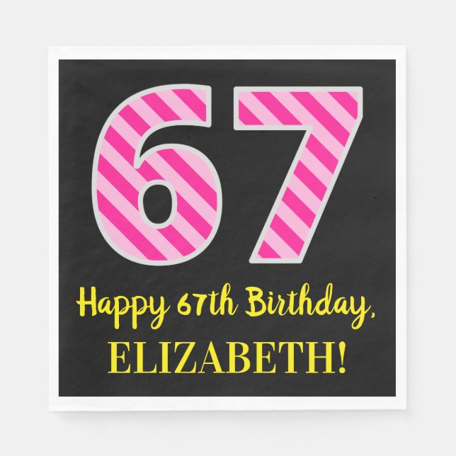 Serviette En Papier Fun Pink Stripes "67"; Joyeux 67ème anniversaire;  (Devant)