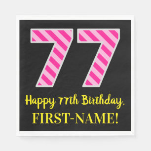 Serviette En Papier Fun Pink Stripes "77"; Joyeux 77e anniversaire; No
