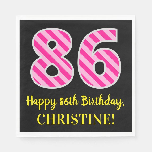 Serviette En Papier Fun Pink Stripes "86"; Joyeux 86e anniversaire; No (Devant)