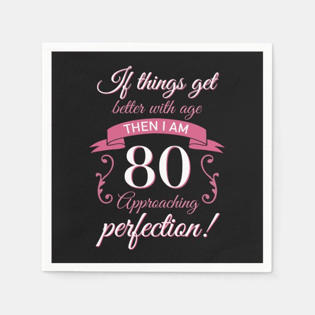 Serviette En Papier Funny 80e anniversaire 'Perfection' (Devant)