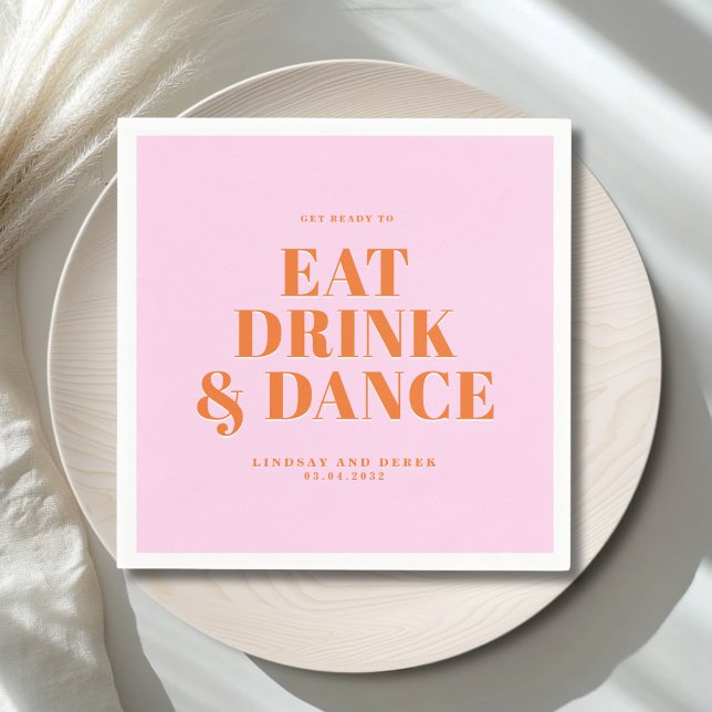 Serviette En Papier GET READY TO EAT DRINK AND DANCE! Wedding  (GET READY TO EAT DRINK AND DANCE! Wedding Napkins)