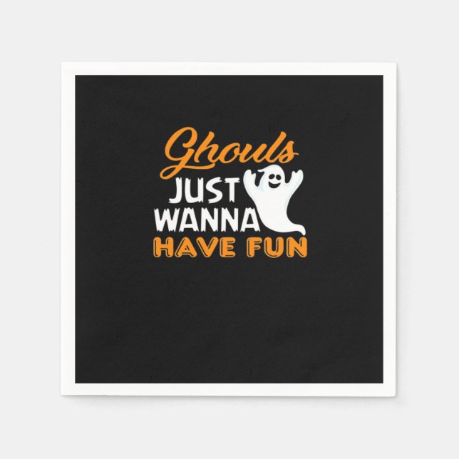 Serviette En Papier Ghouls veut juste s'amuser amusant Halloween Impri (Devant)
