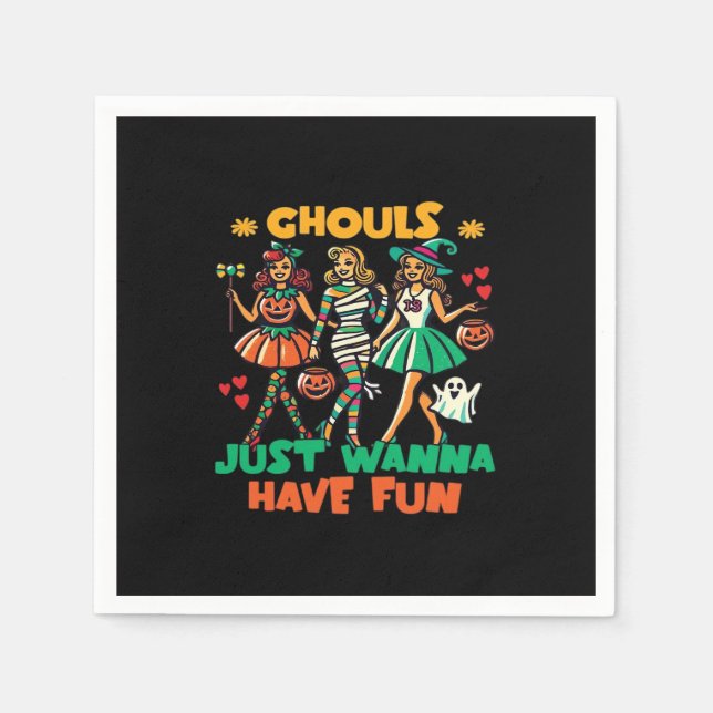 Serviette En Papier Ghouls veut juste s'amuser Halloween Citation amus (Devant)
