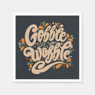 Serviette En Papier Gobble jusqu'à ce que vous tournez