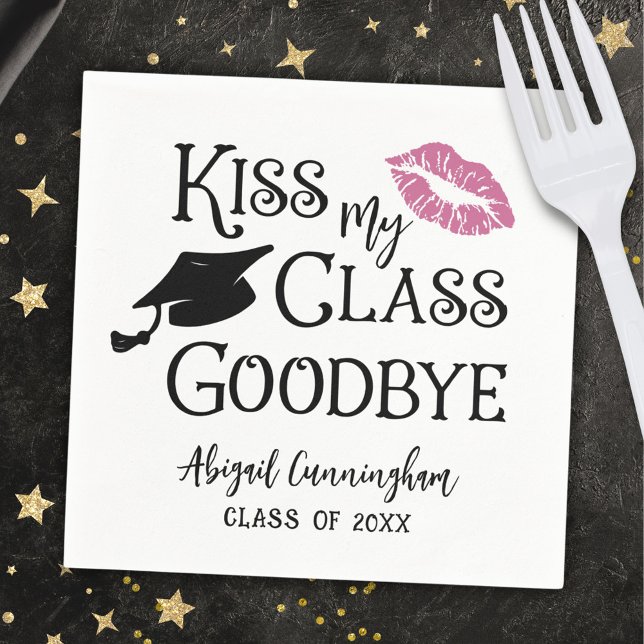 Serviette En Papier Graduation Funny KISS MON CLASSE GOODBYE Nom (Créateur téléchargé)