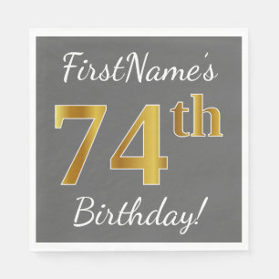 Serviette En Papier Gray, Faux Gold 74e anniversaire + Nom personnalis
