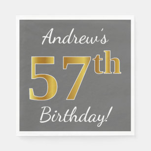 Serviette En Papier Grey, Faux Gold 57th Birthday + Nom personnalisé