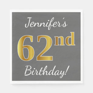 Serviette En Papier Grey, Faux Gold 62e anniversaire + Nom personnalis
