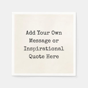 Serviette En Papier Guillemets personnalisés DO-IT-YOURSELF motivatio