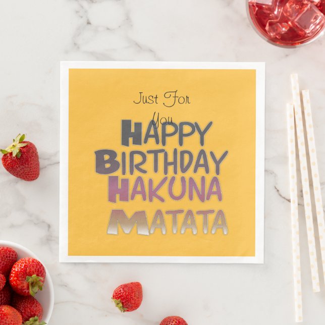 Serviette En Papier Hakuna Matata Joyeuses serviettes d'anniversaire (En situation)