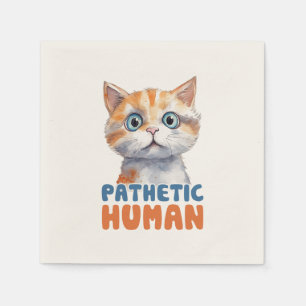 Serviette En Papier Homme pathétique - Design de chat Sarcastique