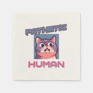 Serviette En Papier Homme pathétique - Drôle conception de chat