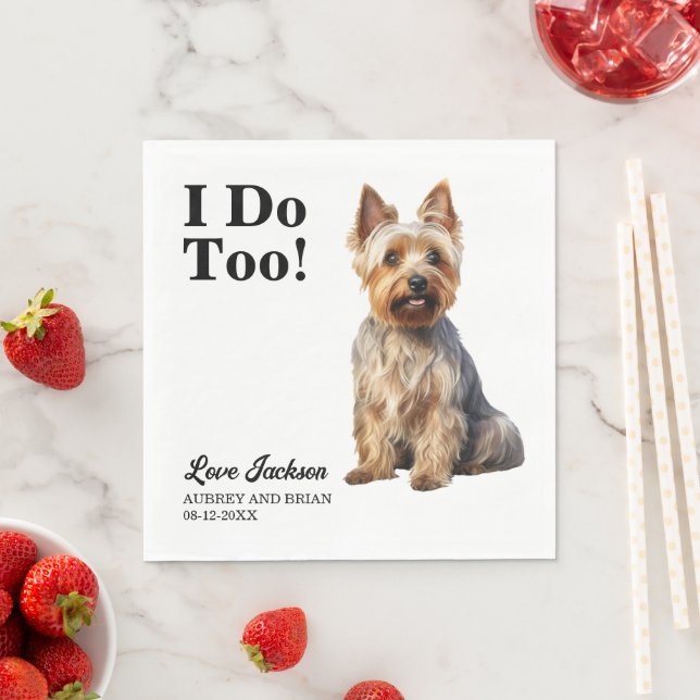 Serviette En Papier I Do Too Australian Terrier Pet Mariage (En situation)