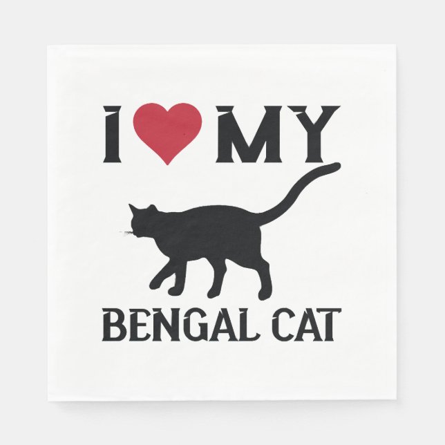 Serviette En Papier I Love My Bengal Cat (Devant)