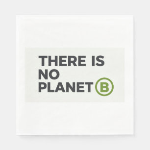 Serviette En Papier Il n'y a pas de planète B environnementaliste