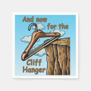 Serviette En Papier Image amusante de Cliff Hanger avec jeu de mot