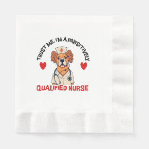 Serviette En Papier Infirmière Qualifiée Pawsitively