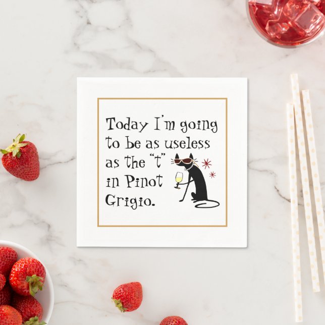 Serviette En Papier Inutile comme le T dans Pinot Grigio Funny Wine (En situation)