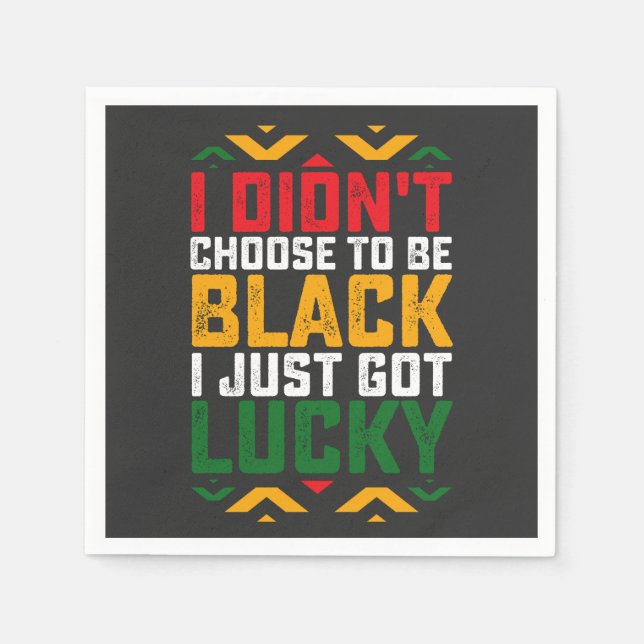 Serviette En Papier J'ai pas choisi d'être Noir au 11 juin (Devant)