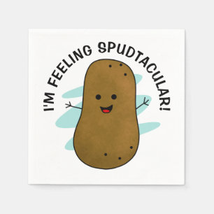 Serviette En Papier Je me sens Spudtaculaire Patate