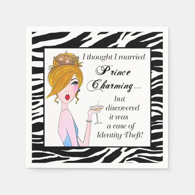 Serviette En Papier "Je Pensais Marier Prince Charming mais..." (Devant)