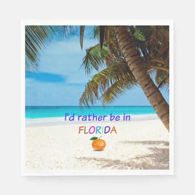 Serviette En Papier Je préférerais être en Floride (Devant)