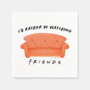 Serviette En Papier Je préférerais regarder FRIENDS™