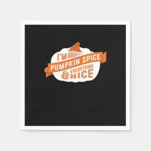 Serviette En Papier Je suis Citrouille épice et tout est bien